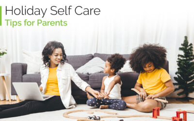 Holiday Self Care Tips for Parents